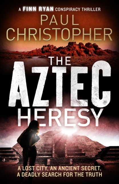 Book Cover for Aztec Heresy by Paul Christopher