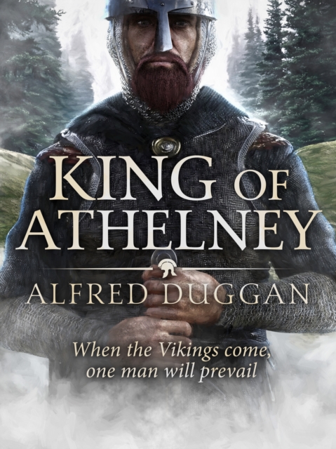 Book Cover for King of Athelney by Alfred Duggan