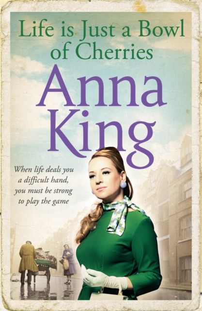 Book Cover for Life is Just a Bowl of Cherries by Anna King