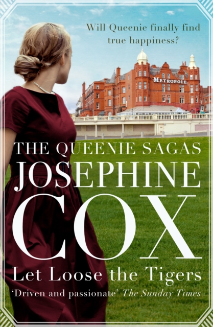 Book Cover for Let Loose the Tigers by Josephine Cox