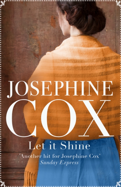 Book Cover for Let It Shine by Josephine Cox