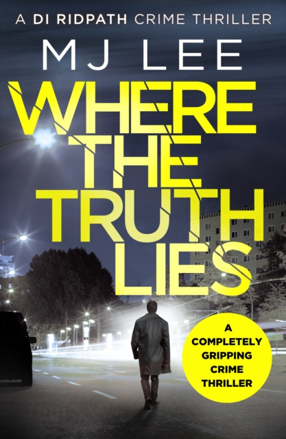 Book Cover for Where The Truth Lies by M J Lee