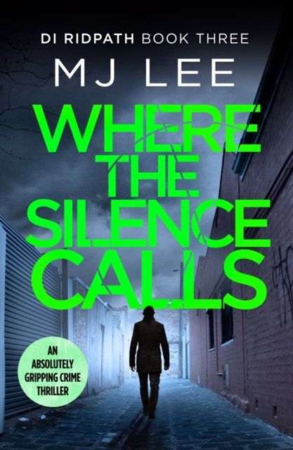 Book Cover for Where the Silence Calls by M J Lee