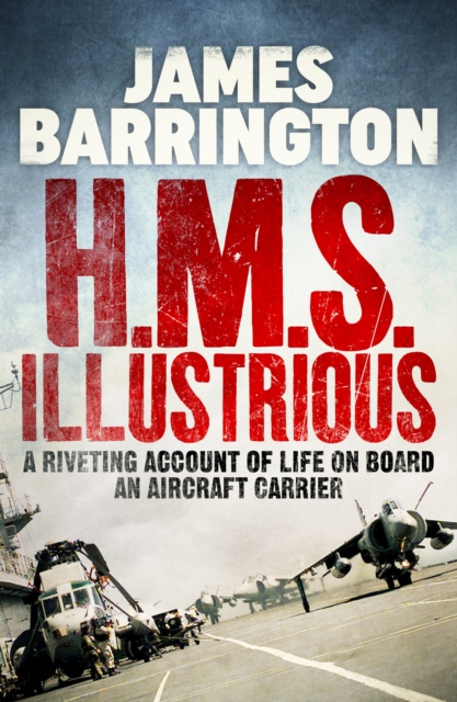 Book Cover for H.M.S. Illustrious by James Barrington