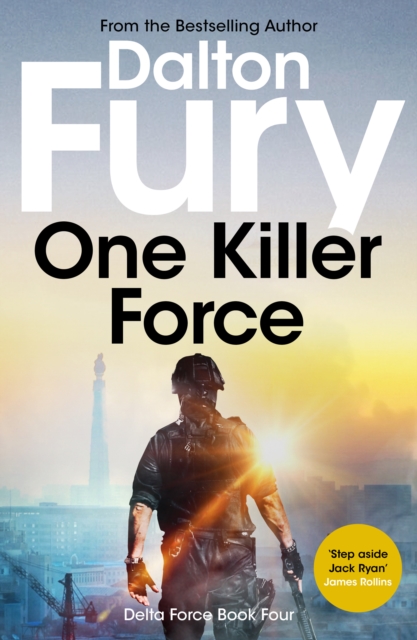 Book Cover for One Killer Force by Dalton Fury