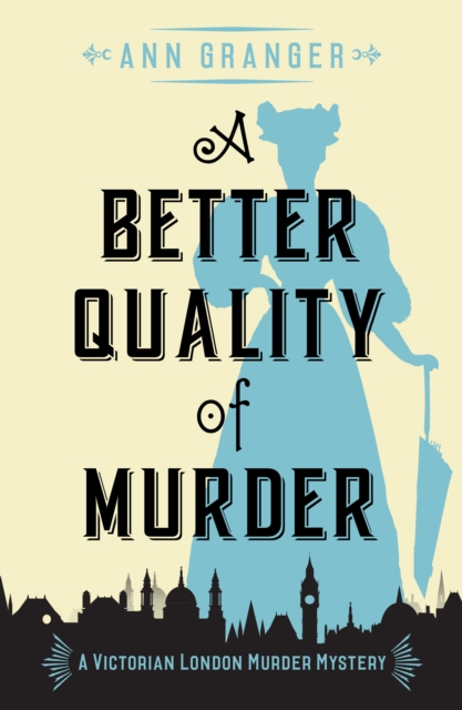 Book Cover for Better Quality of Murder by Ann Granger