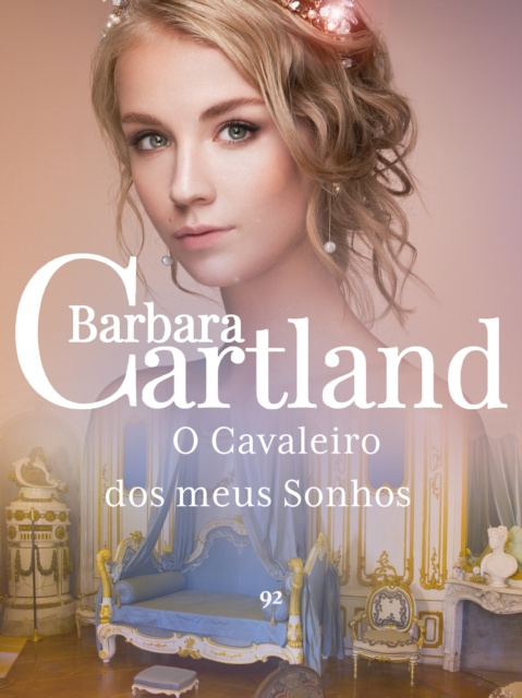 Book Cover for O Cavaleiro dos meus Sonhos by Barbara Cartland