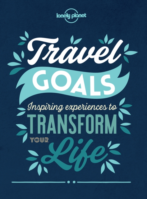 Book Cover for Travel Goals by Lonely Planet