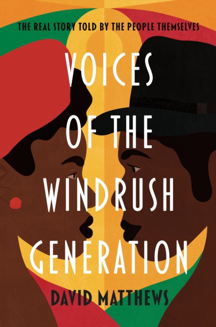 Book Cover for Voices of the Windrush Generation by Matthews, David