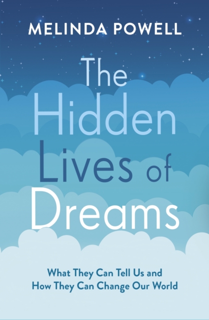 Book Cover for Hidden Lives of Dreams by Melinda Powell