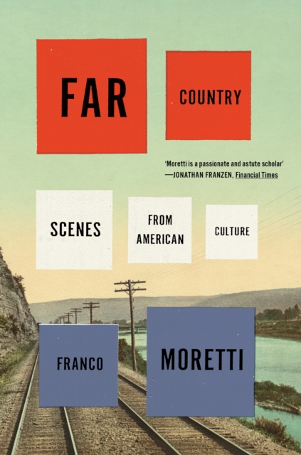 Book Cover for Far Country by Franco Moretti