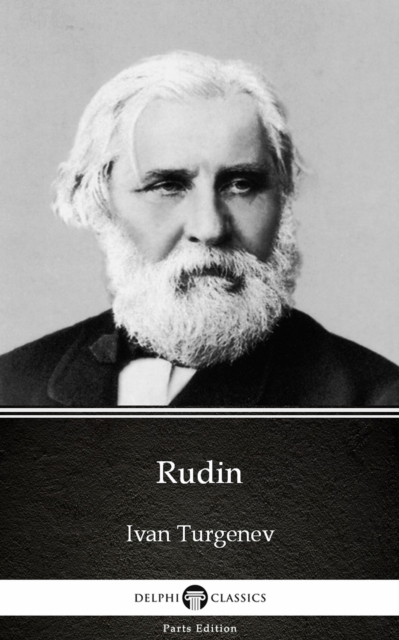 Book Cover for Rudin by Ivan Turgenev - Delphi Classics (Illustrated) by Ivan Turgenev