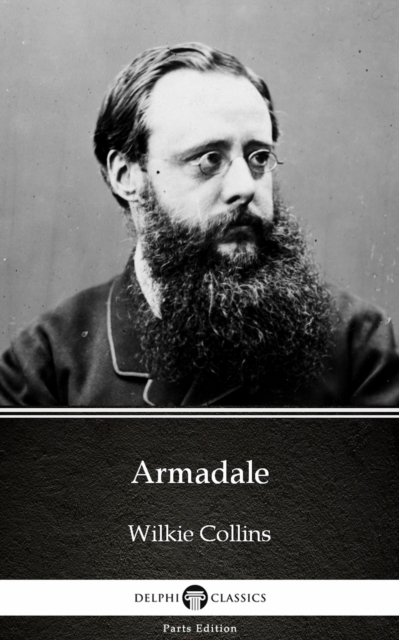 Book Cover for Armadale by Wilkie Collins - Delphi Classics (Illustrated) by Wilkie Collins
