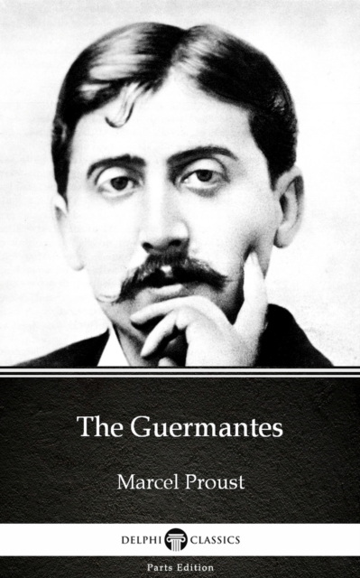 Book Cover for Guermantes by Marcel Proust - Delphi Classics (Illustrated) by Marcel Proust