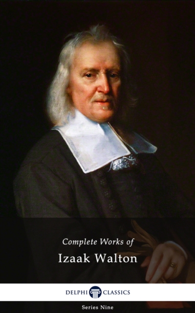 Book Cover for Delphi Complete Works of Izaak Walton (Illustrated) by Izaak Walton