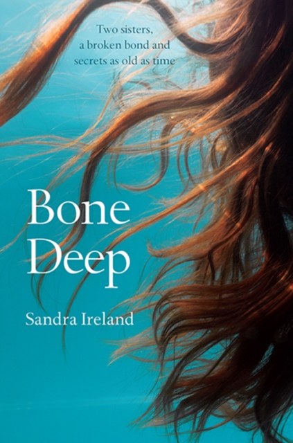 Book Cover for Bone Deep by Sandra Ireland