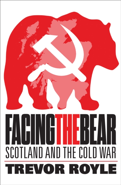 Book Cover for Facing the Bear by Trevor Royle