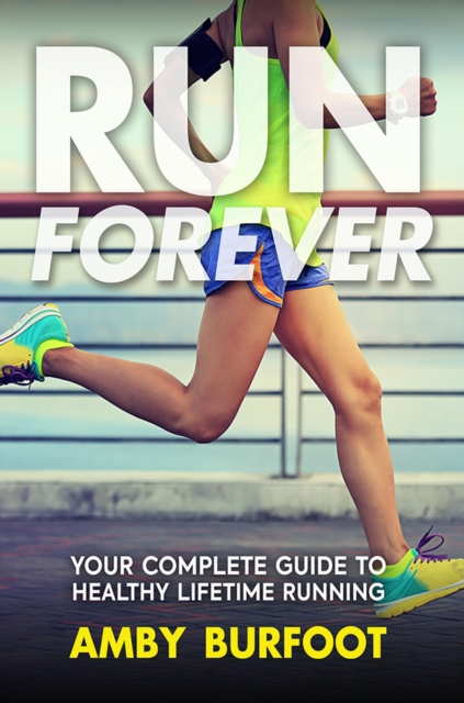 Book Cover for Run Forever by Amby Burfoot