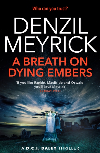 Book Cover for Breath on Dying Embers by Denzil Meyrick