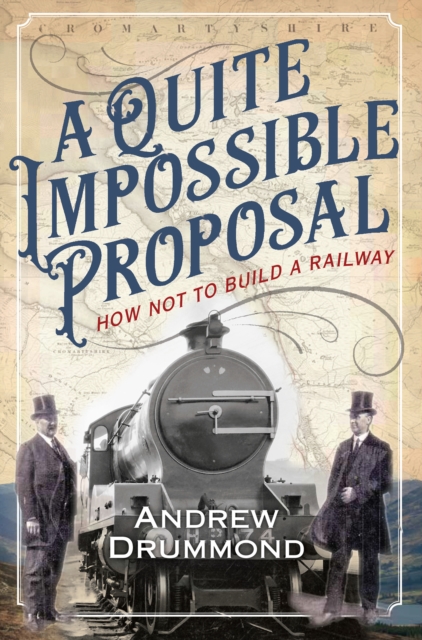 Book Cover for Quite Impossible Proposal by Andrew Drummond