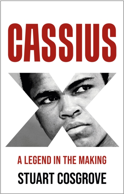 Book Cover for Cassius X by Stuart Cosgrove