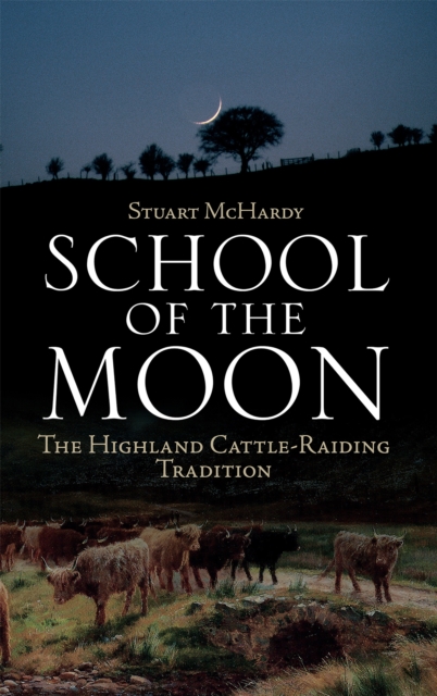 Book Cover for School of the Moon by Stuart McHardy