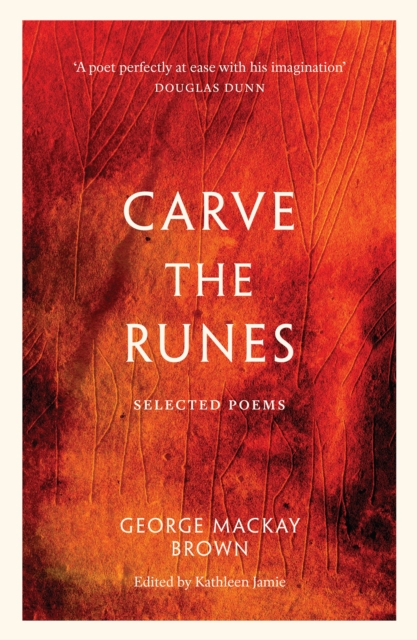 Book Cover for Carve the Runes by George Mackay Brown