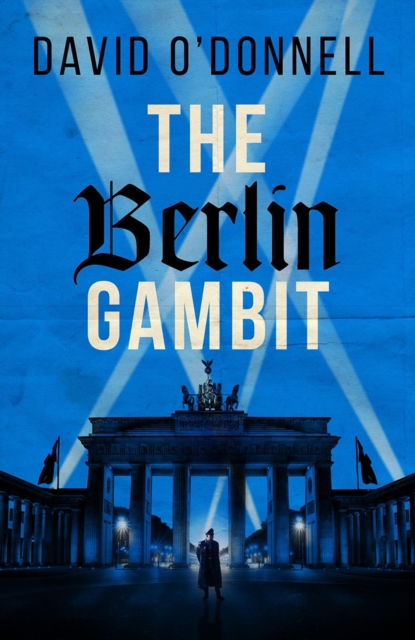 Book Cover for Berlin Gambit by David O'Donnell