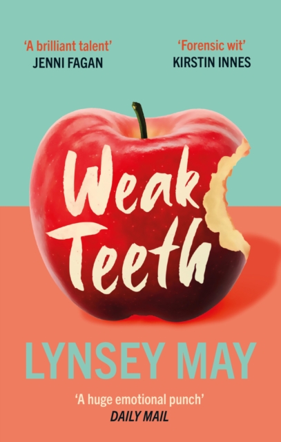 Book Cover for Weak Teeth by Lynsey May