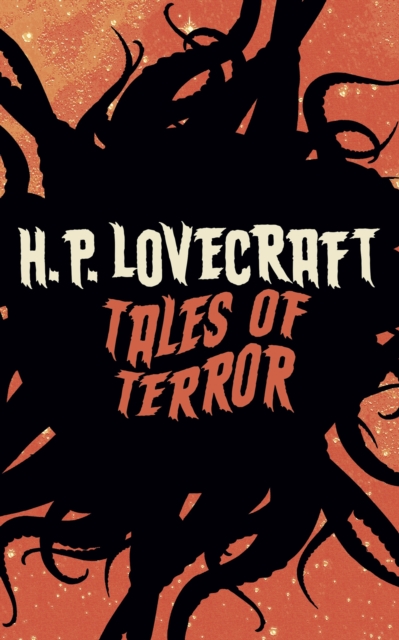 Book Cover for H. P. Lovecraft's Tales of Terror by H. P. Lovecraft