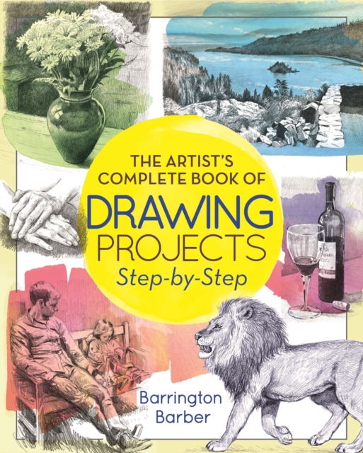 Book Cover for Artist's Complete Book of Drawing Projects Step-by-Step by Barrington Barber