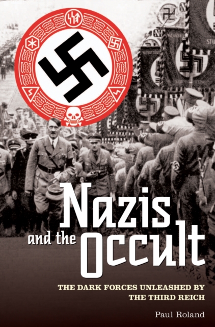 Book Cover for Nazis and the Occult by Paul Roland