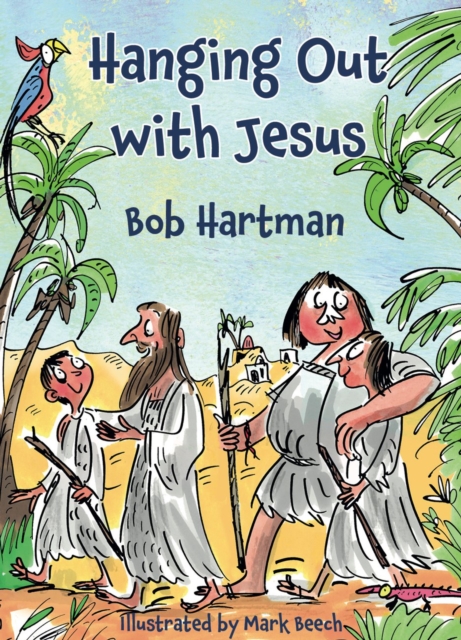 Book Cover for Hanging Out with Jesus by Bob Hartman