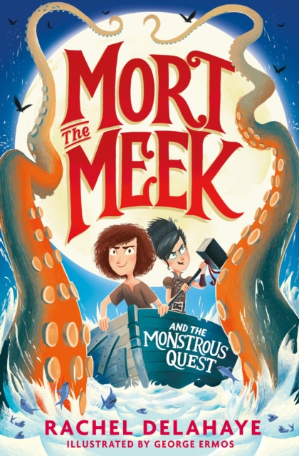 Book Cover for Mort the Meek and the Monstrous Quest by Rachel Delahaye