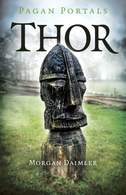 Book Cover for Pagan Portals - Thor by Morgan Daimler