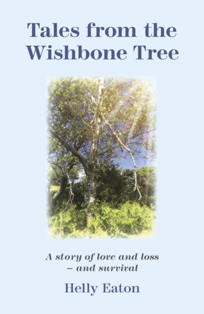 Book Cover for Tales from the Wishbone Tree by Helly Eaton