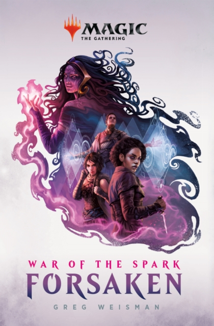 Book Cover for War of the Spark: Forsaken by Greg Weisman