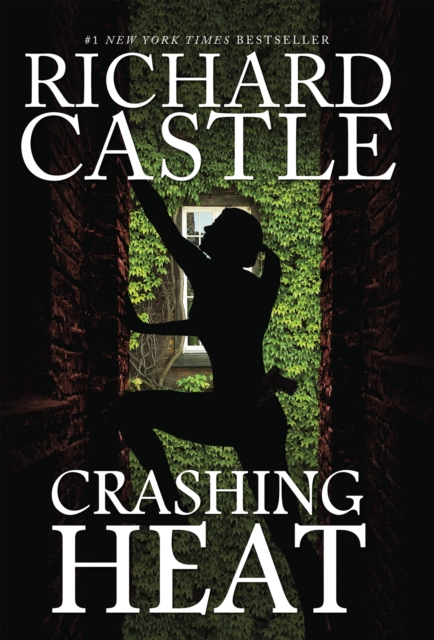 Book Cover for Crashing Heat by Richard Castle