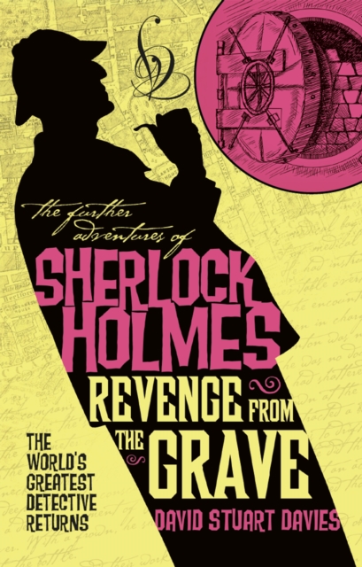 Book Cover for Further Adventures of Sherlock Holmes - Revenge from the Grave by David Stuart Davies