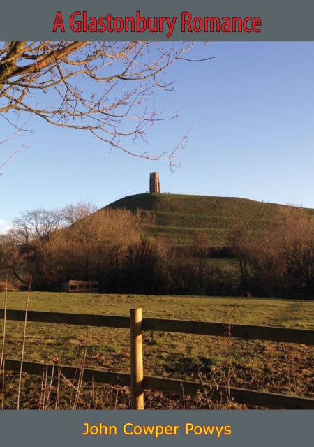 Book Cover for Glastonbury Romance by John Cowper Powys