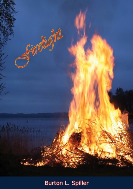 Book Cover for Firelight by Burton L. Spiller, Lynn Bogue Hunt