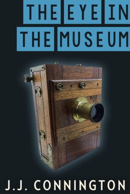 Book Cover for Eye In The Museum by J. J. Connington