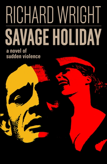 Book Cover for Savage Holiday by Wright, Richard