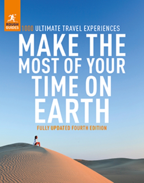 Book Cover for Make the Most of Your Time on Earth 4 by Guides, Rough