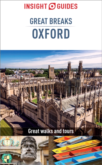 Book Cover for Insight Guides Great Breaks Oxford (Travel Guide eBook) by Insight Guides