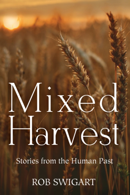 Book Cover for Mixed Harvest by Rob Swigart