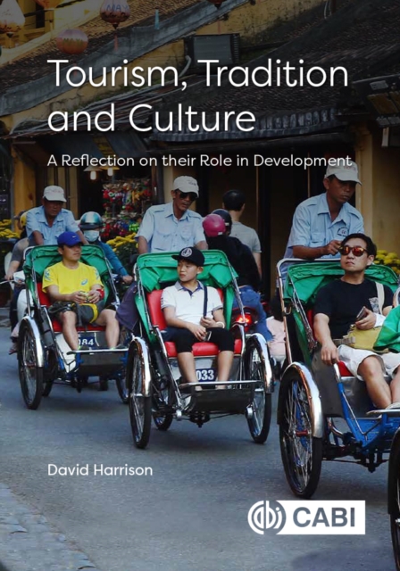 Book Cover for Tourism, Tradition and Culture by David Harrison