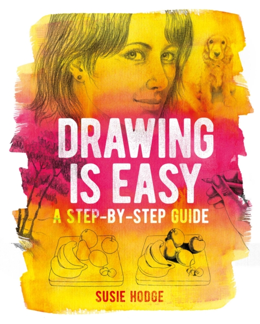 Book Cover for Drawing is Easy by Susie Hodge