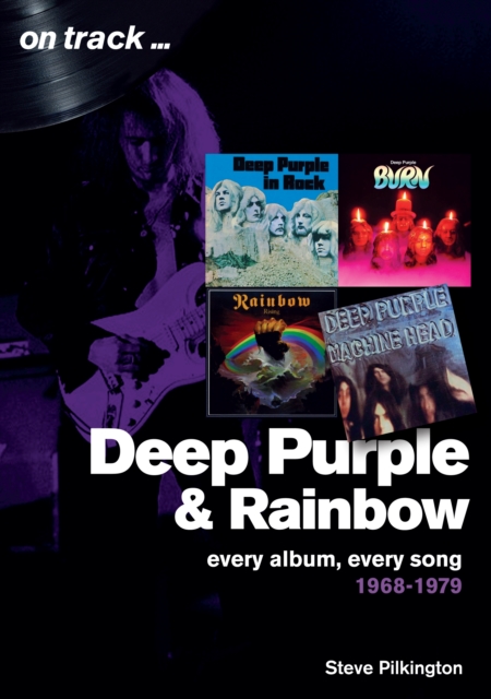 Book Cover for Deep Purple and Rainbow by Steve PIlkington