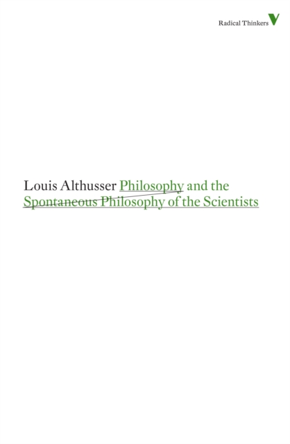 Book Cover for Philosophy and the Spontaneous Philosophy of the Scientists by Louis Althusser